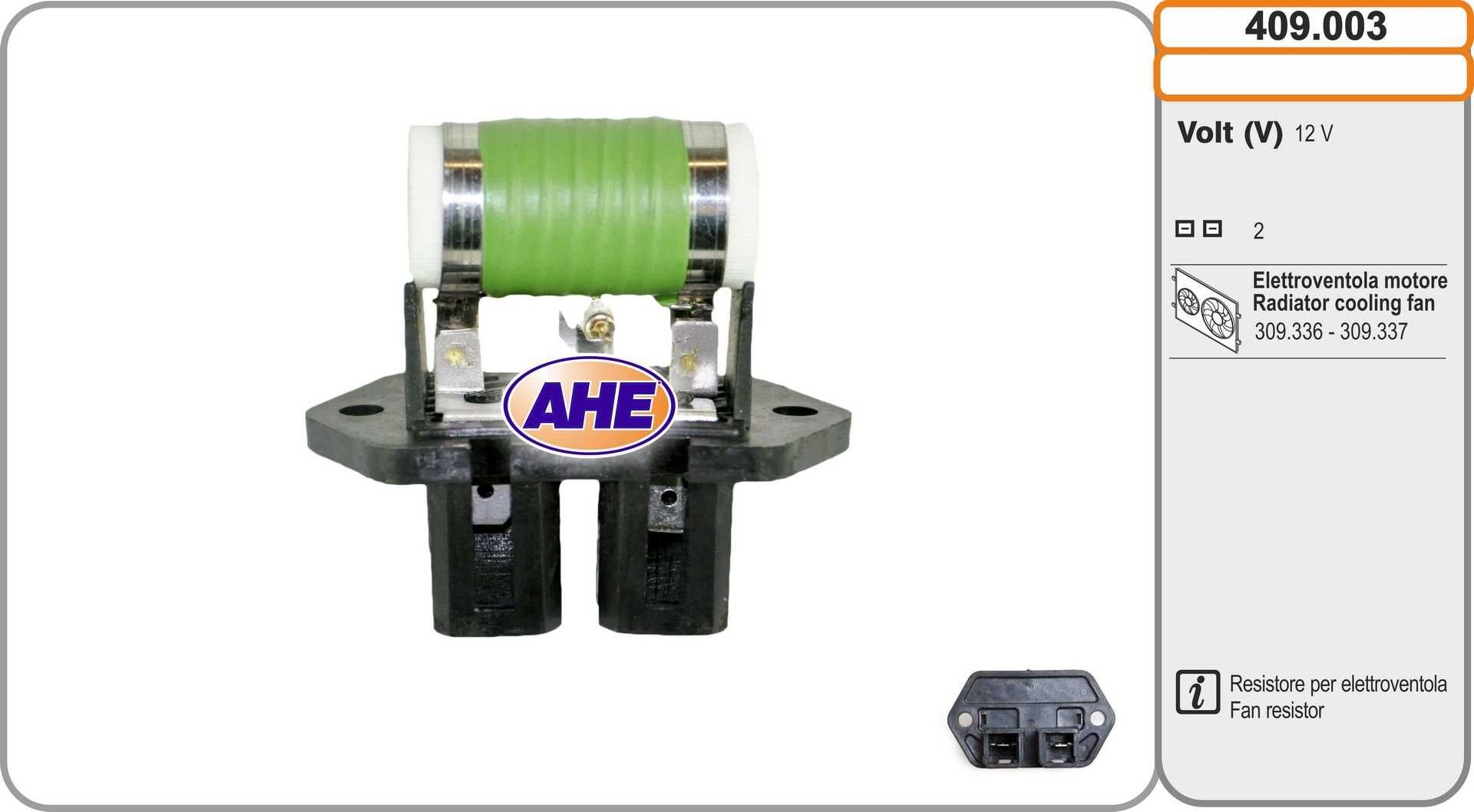 AHE Pre-resistor, electro motor radiator fan Article number: 409.003 cheaply