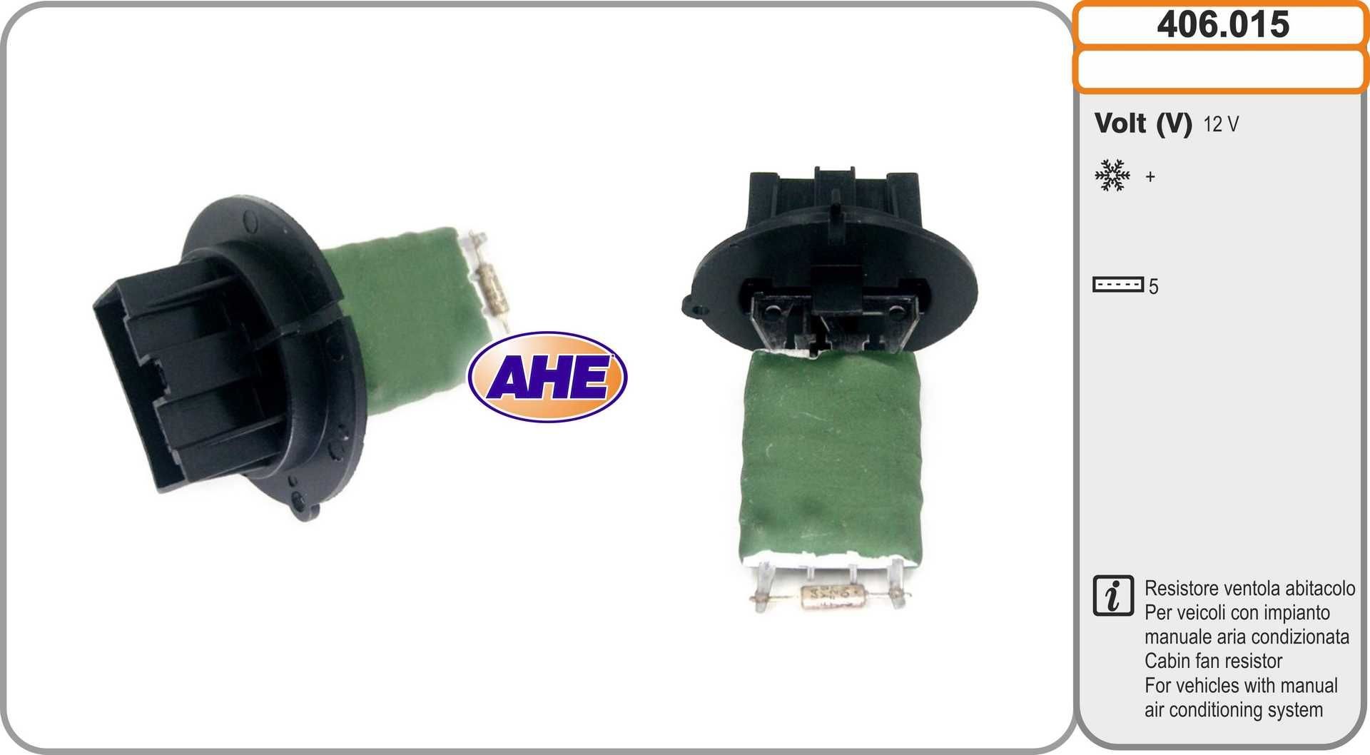 AHE Pre-resistor, electro motor radiator fan Article number: 406.015 cheaply